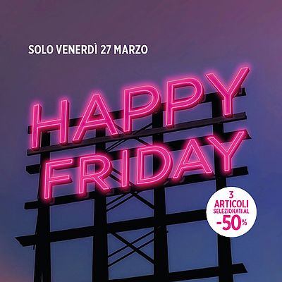 offerte happy friday