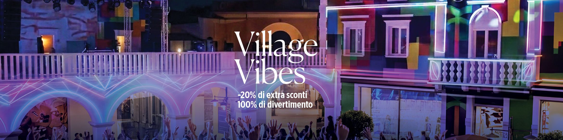 Village Vibes promo dedicate agli iscritti Premium CLUB